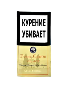 Трубочный табак Pesse Canoe - Village Lemon & Vanilla (кисет 50 гр)